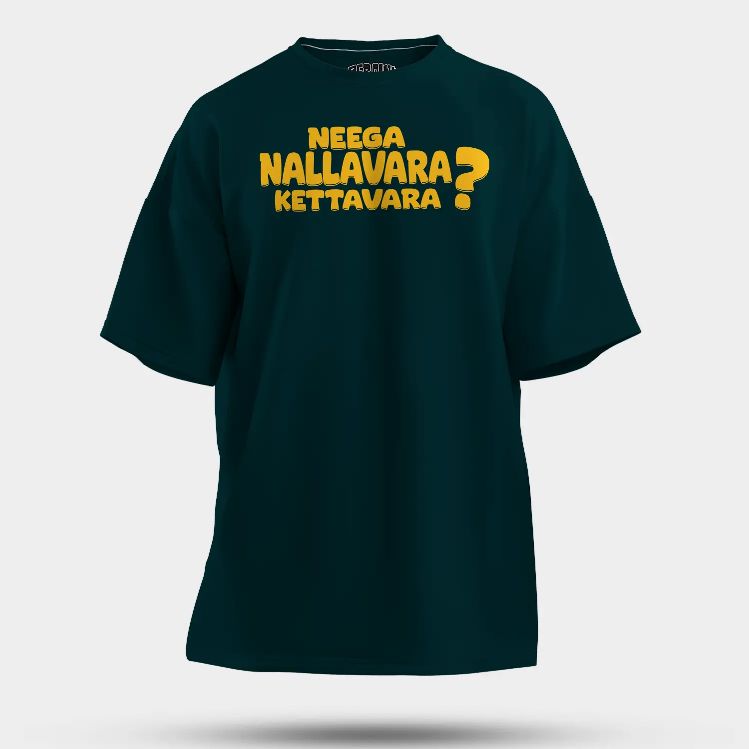 Neega Nallavara Kettavara Men/Unisex Oversized T-Shirt in Petrol Blue Color