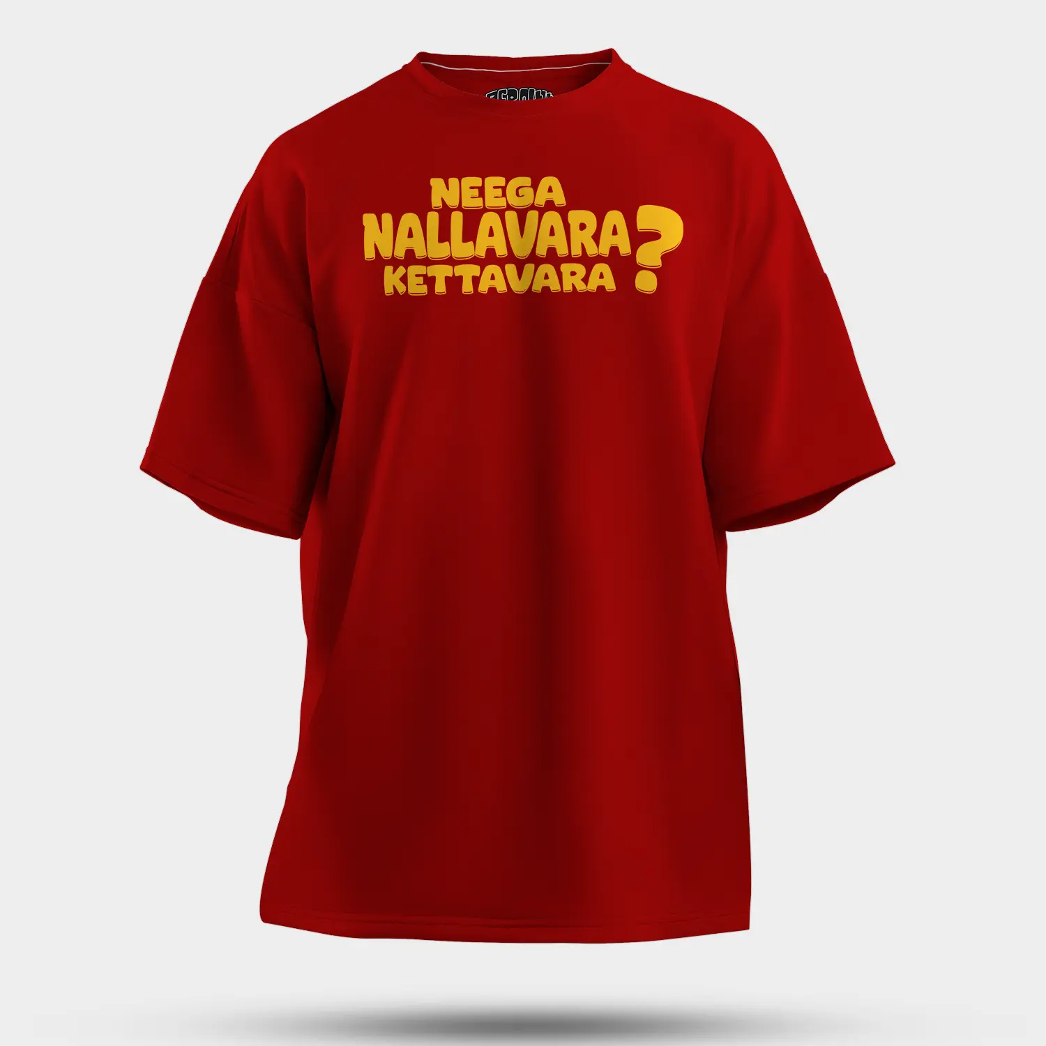 Neega Nallavara Kettavara Men/Unisex Oversized T-Shirt in Red Color