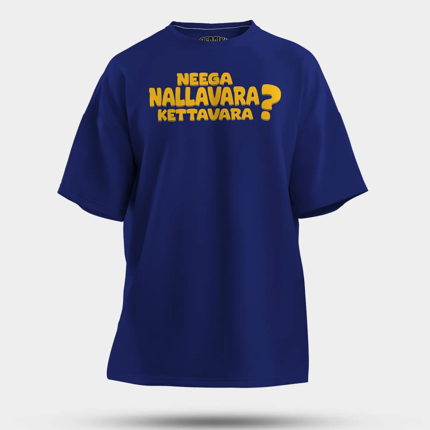 Neega Nallavara Kettavara Men/Unisex Oversized T-Shirt in Royal Blue Color