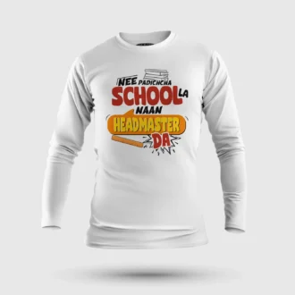 Nee Padicha School La Naan Headmaster Da Men/Unisex Long Sleeve T-Shirt in White Color