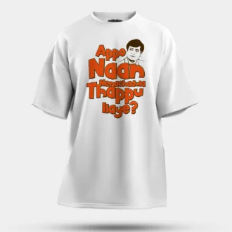 Appo Naan Nenachadula Thappu Ilaye Men/Unisex Oversized T-Shirt in White Color
