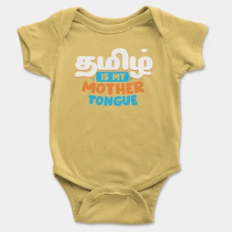 Tamizh Is My Mother Tongue Onesie/Romper in Yellow Color