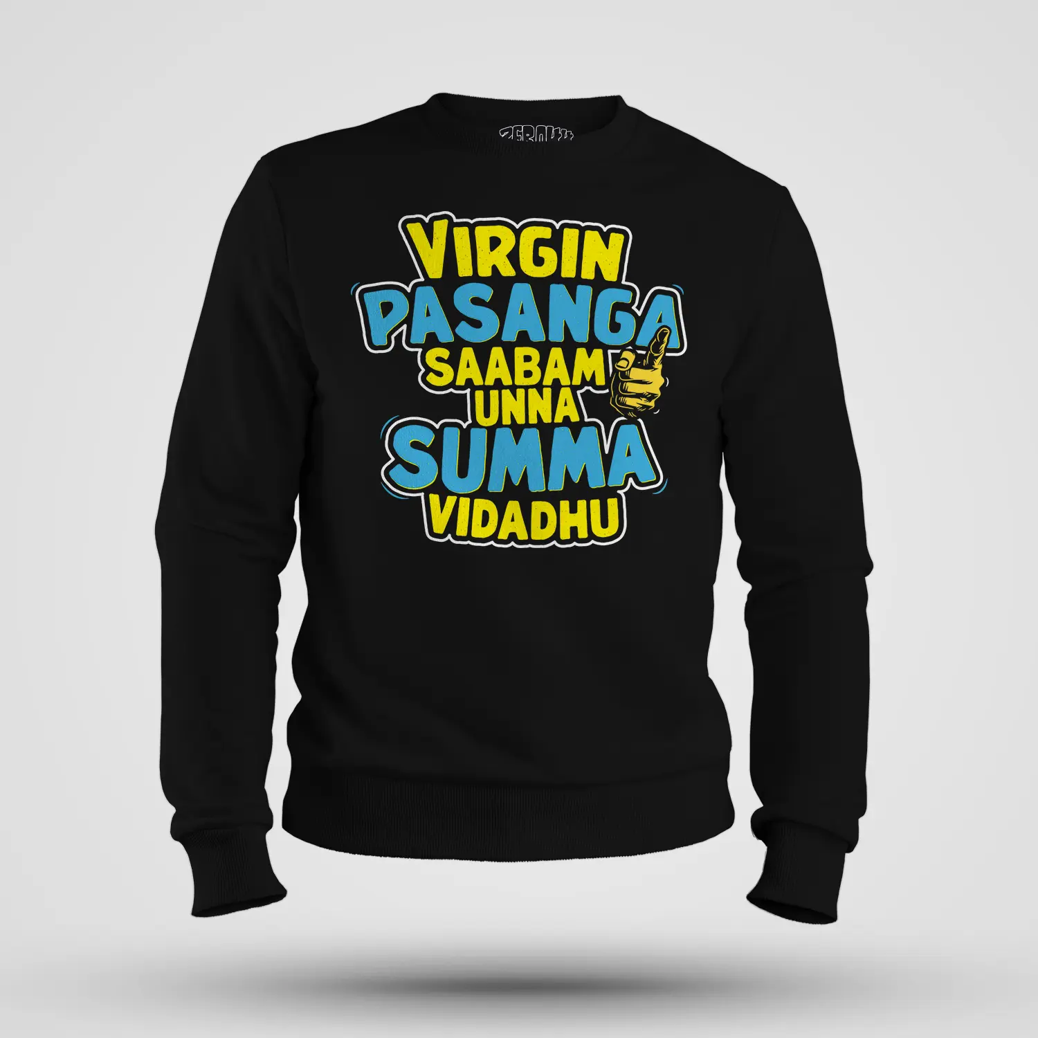 Virgin Pasanga Saabam Unna Summa Vidadhu Men/Unisex Sweatshirt in Black Color