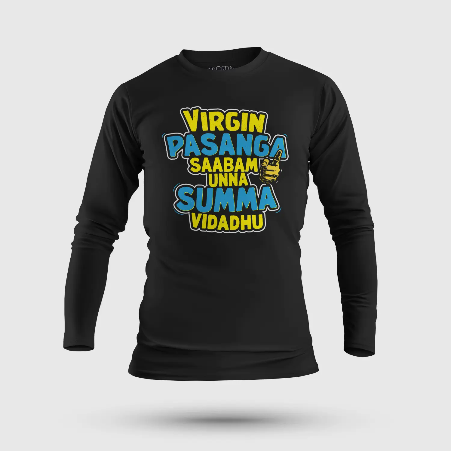 Virgin Pasanga Saabam Unna Summa Vidadhu Men/Unisex Long Sleeve T-Shirt in Black Color