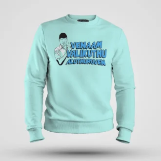 Venaam Valikuthu Aluthuruven Men/Unisex Sweatshirt in Mint Color