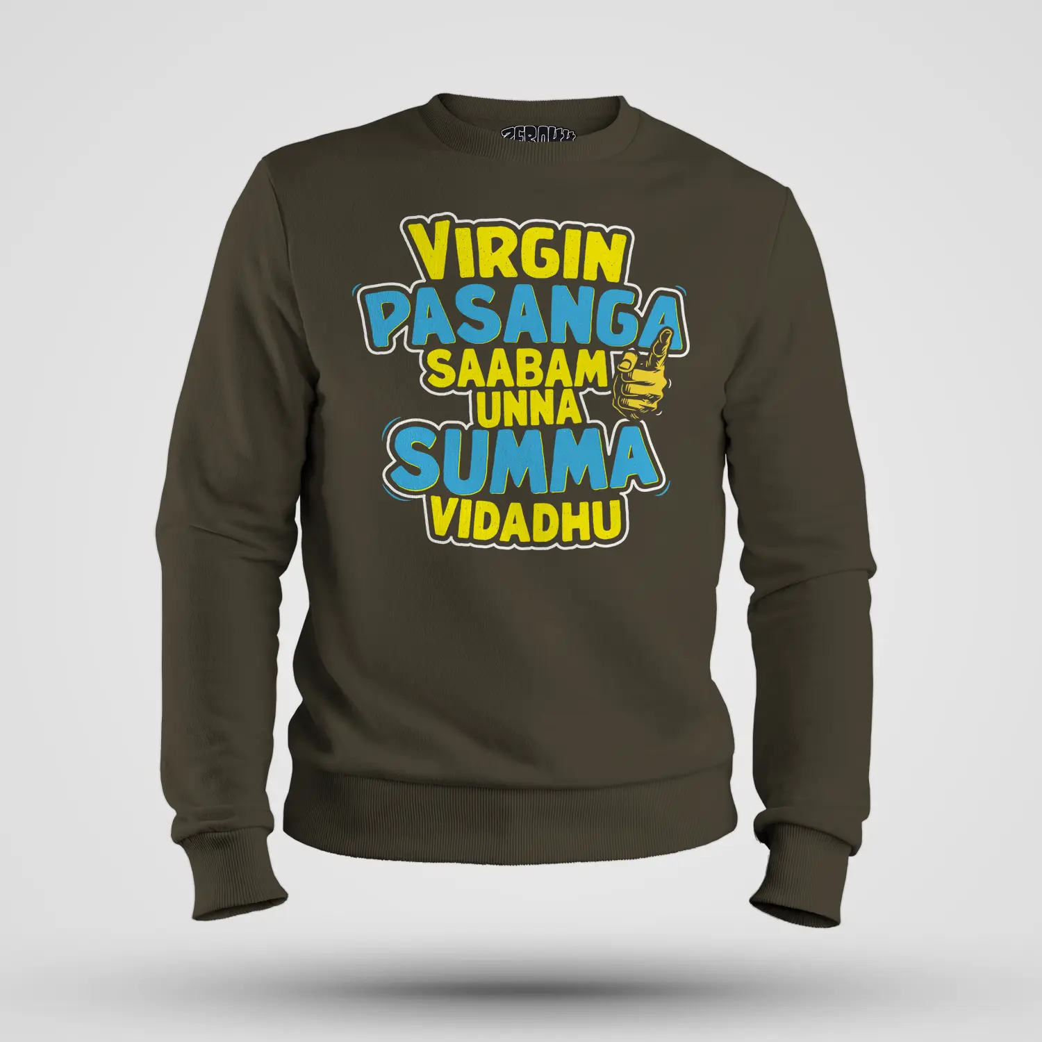 Virgin Pasanga Saabam Unna Summa Vidadhu Men/Unisex Sweatshirt in Olive Green Color