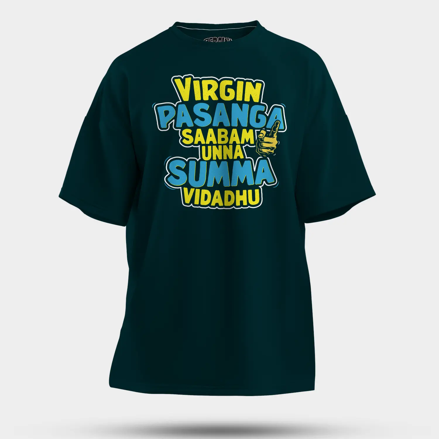 Virgin Pasanga Saabam Unna Summa Vidadhu Men/Unisex Oversized T-Shirt in Petrol Blue Color