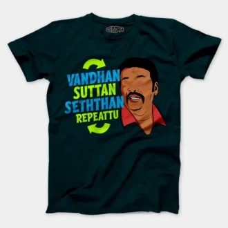 Vandan Suttan Seththan Repeattu Men/Unisex T-Shirt in Petrol Blue Color