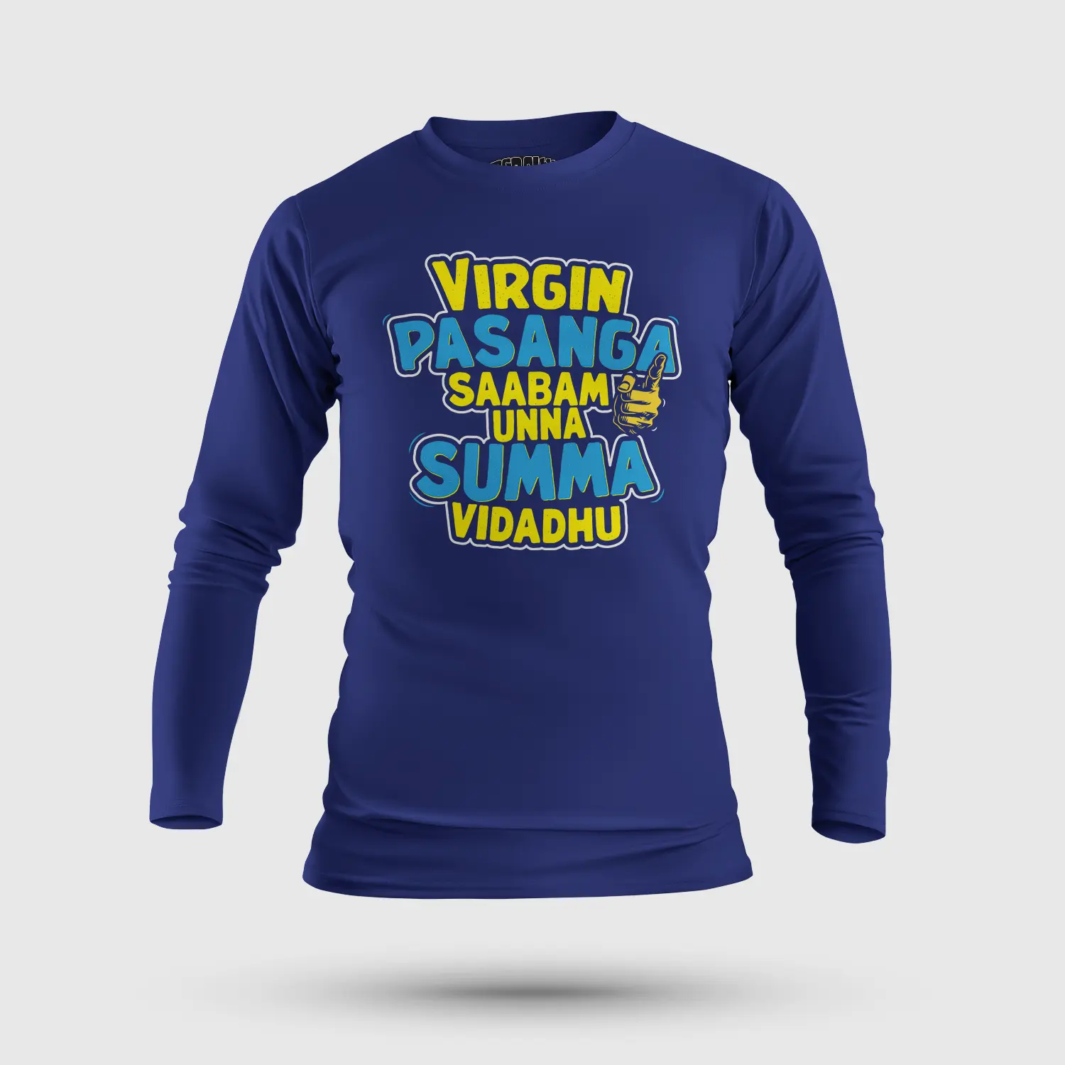 Virgin Pasanga Saabam Unna Summa Vidadhu Men/Unisex Long Sleeve T-Shirt in Royal Blue Color